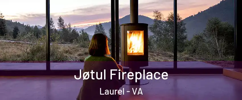  Jøtul Fireplace Laurel - VA
